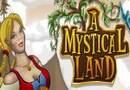 Play A Mystical Land