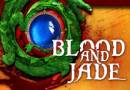 Play Blood and Jade