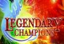 Play Legendary Champions