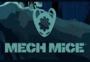 Play Mech Mice