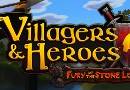 Play Villagers and Heroes